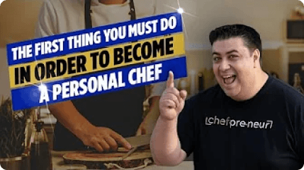 First step to become a Personal Chef
